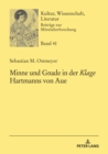 Image for Minne und Gnade in der &quot;Klage&quot; Hartmanns von Aue