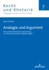 Image for Analogie Und Argument: Eine Rechtsrhetorische Untersuchung Zur Struktur Juristischer Begruendungen