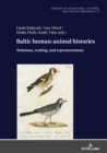 Image for Baltic Human-Animal Histories : Relations, Trading, and Representations