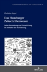 Image for Das Hamburger Zeitschriftenwesen : Seine Entstehung und Entwicklung im Zeitalter der Aufklaerung