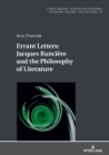 Image for Errant letters  : Jacques Ranciáere and the philosophy of literature