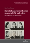 Image for Hans Falladas letzter Roman Jeder stirbt fuer sich allein : Der Widerstand der