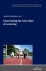 Image for Discovering the New Place of Learning