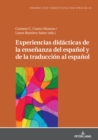 Image for Experiencias Didacticas de la Ensenanza del Espanol Y de la Traduccion Al Espanol