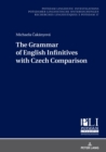 Image for The Grammar of English Infinitives With Czech Comparison : 37
