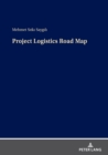 Image for Project Logistics Road Map