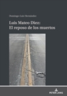 Image for Luis Mateo D?ez : El reposo de los muertos