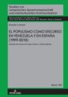 Image for El populismo como discurso en Venezuela y en Espa?a (1999-2018)