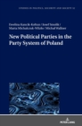 Image for New political parties in the party system of Poland