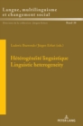 Image for Heterogeneite linguistique / Linguistic Heterogeneity