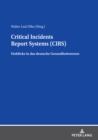 Image for Critical Incidents Report Systems (CIRS): Einblicke in das deutsche Gesundheitswesen