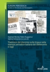 Image for Tradizioni del Discorso Sulla Lingua Nella Stampa Periodica Italiana Dal Settecento a Oggi