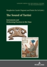 Image for The Sound of Tartini: Instruments and Performing Practices in His Time