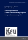Image for Fremdsprachliche Lehrer*innenbildung Digital?: Beitraege Aus Den Romanischen Sprachen