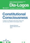 Image for Constitutional Consciousness : In Search of a Remedy for the Crisis of Discourse and Democracy Deficit in the European Union