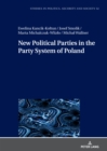 Image for New Political Parties in the Party System of Poland