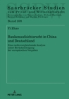 Image for Bankenaufsichtsrecht in China und Deutschland : eine rechtsvergleichende Analyse unter Beruecksichtigung der europaeischen Vorgaben