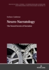 Image for Neuronarratology: the neural secrets of the narration