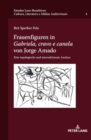 Image for Frauenfiguren in Gabriela, cravo e canela von Jorge Amado; Eine topologische und intersektionale Analyse