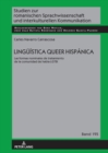Image for Lingueistica queer hispanica: Las formas nominales de tratamiento de la comunidad de habla LGTBI
