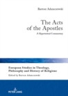 Image for The acts of the apostles  : a hypertextual commentary