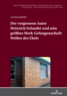 Image for Der Vergessene Autor Heinrich Schaefer Und Sein Groetes Werk &quot;Gefangenschaft&quot;: Wellen Des Ekels