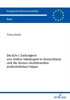 Image for Die (Un-) Zulaessigkeit Von Online-Gluecksspiel in Deutschland Und Die Daraus Resultierenden Zivilrechtlichen Folgen