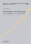Image for Kapitalmarktrechtliche Einordnung von Kryptowerten in Deutschland: Eine aufsichts- und boersenrechtliche Betrachtung am Beispiel von Bitcoin