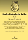 Image for Quellen Zur Justizgeschichte in Der Nachkriegszeit (1945-1949)