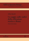 Image for Un saggio sulle radici della riflessione storica a Roma: Studi su Cassio Emina