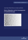 Image for Return Migration and its Consequences in Southeast Europe