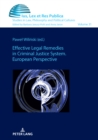 Image for Effective Legal Remedies in Criminal Justice System. European Perspective