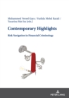 Image for Contemporary Highlights: Risk Navigation in Financial Criminology