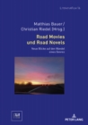 Image for Road Movies und Road Novels: Neue Blicke auf den Wandel eines Genres