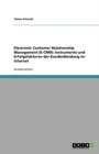 Image for Electronic Customer Relationship Management (E-CRM) : Instrumente und Erfolgsfaktoren der Kundenbindung im Internet
