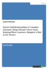 Image for Parent-Child-Relationships in Canadian Literature (King, Thomas