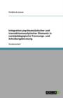 Image for Integration psychoanalytischer und transaktionsanalytischer Elemente in sozialpadagogische Trennungs- und Scheidungsberatung