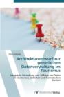 Image for Architekturentwurf zur generischen Datenverwaltung im Tourismus