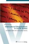 Image for Intercultural Negotiations in Saudi Arabia