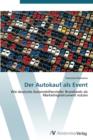 Image for Der Autokauf als Event
