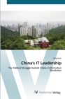Image for China&#39;s IT Leadership