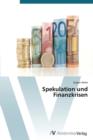 Image for Spekulation Und Finanzkrisen