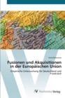 Image for Fusionen und Akquisitionen in der Europaischen Union