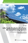 Image for Life Cycle Analysis of a Solar Air Conditioning System