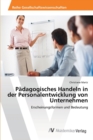 Image for Padagogisches Handeln in der Personalentwicklung von Unternehmen