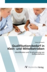 Image for Qualifikationsbedarf in Klein- und Mittelbetrieben
