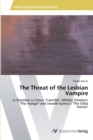 Image for The Threat of the Lesbian Vampire
