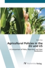 Image for Agricultural Policies in the EU and US