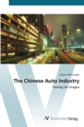 Image for The Chinese Auto Industry