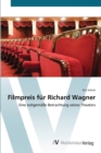 Image for Filmpreis fur Richard Wagner